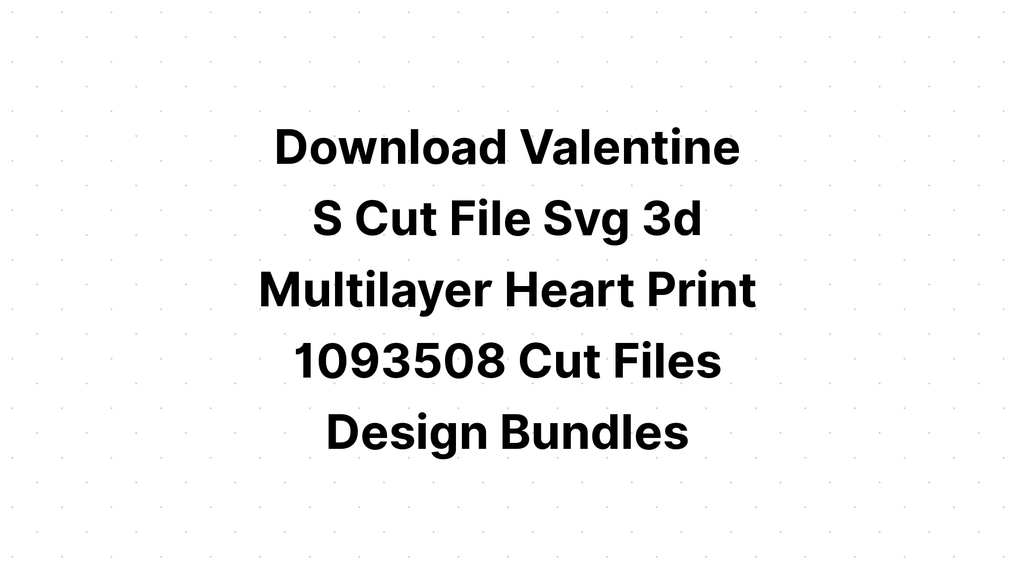 Download Layered Heart Svg - Layered SVG Cut File